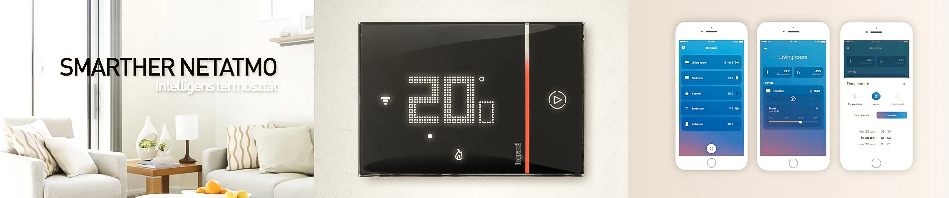 Legrand Smarther Netatmo intelligens termosztát