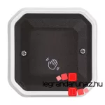 Legrand Plexo 55 szenzoros kapcsoló ajtó vezérléshez, Legrand 069595L